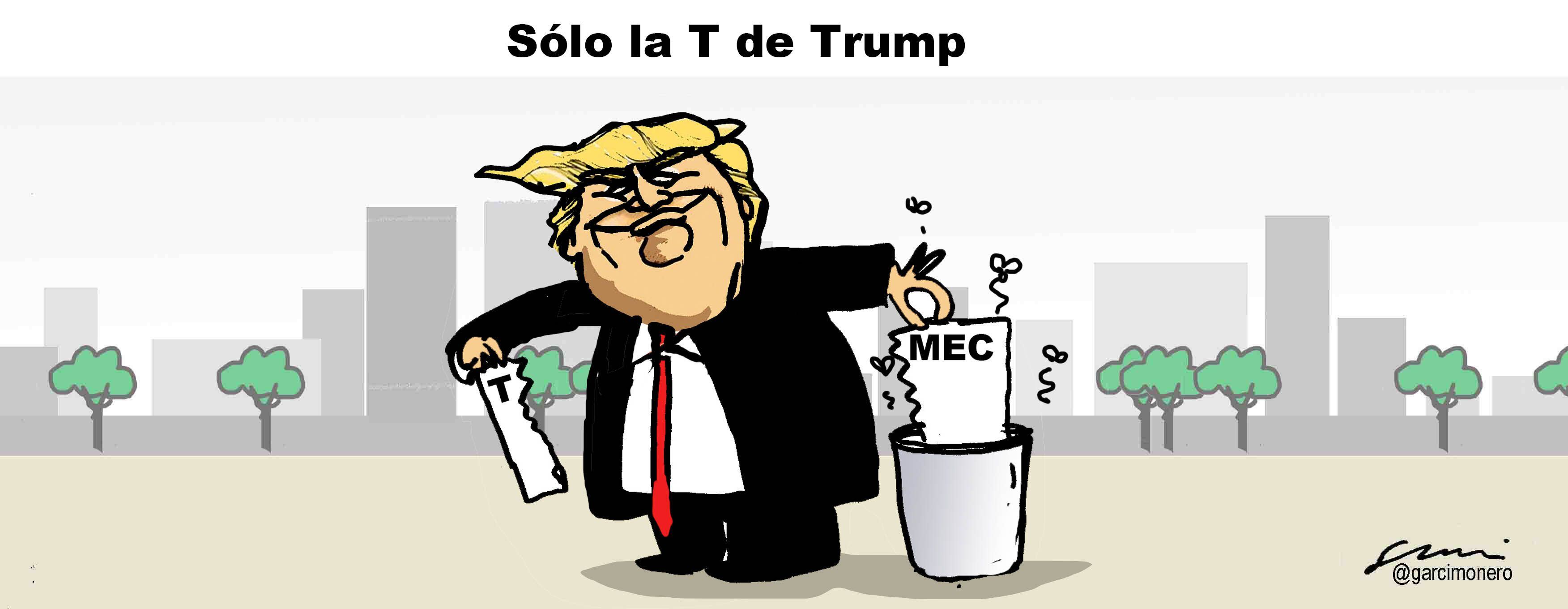 Sólo la T de Trump