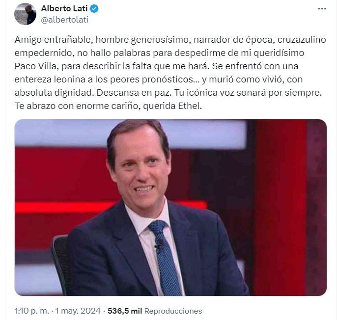 Alberto Lati despidió a su amigo Paco Villa.