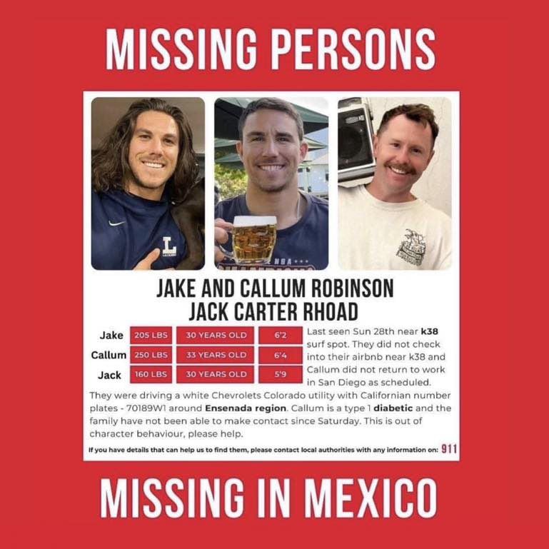 Los hermanos australianos Jake y Callum Robinson y el estadounidense Carter Rhoad desaparecieron desde el 27 de abril. 