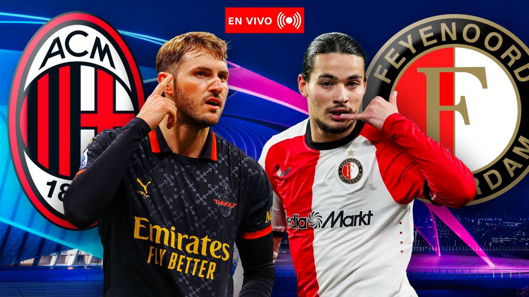 Feyenoord vs. Milan en playoffs de Champions HOY EN VIVO: Minuto a minuto del partido