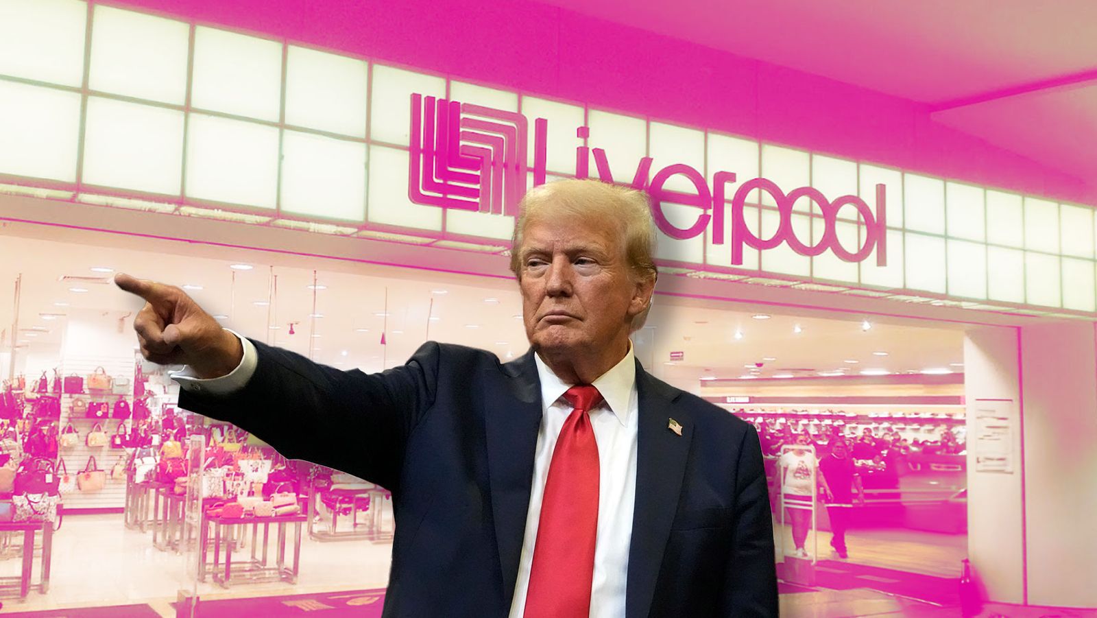 Trump llegó a las tiendas Liverpool