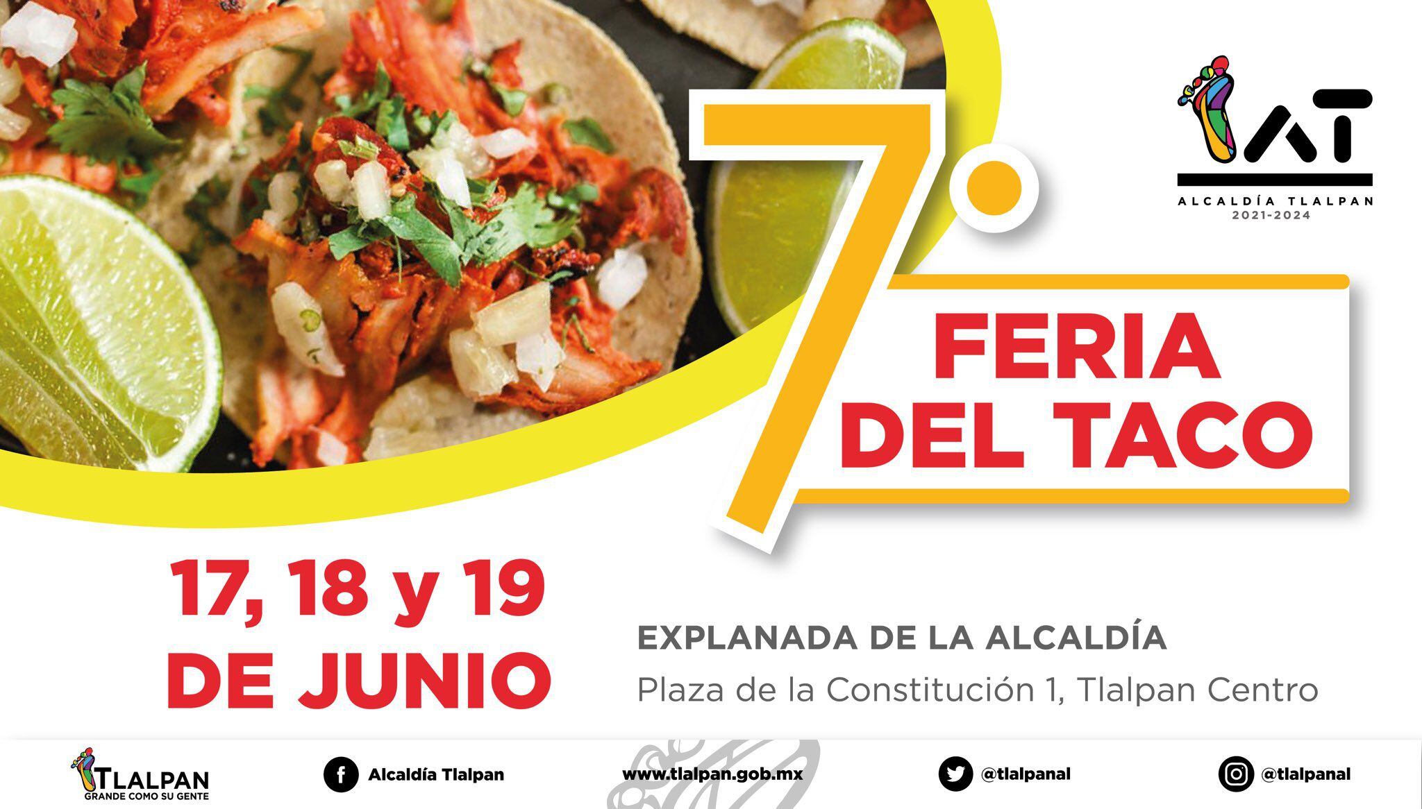 La Feria del Taco 2022 llega este mes a la alcaldía Tlalpan de la CDMX. (Foto: Twitter / @TlalpanAl).