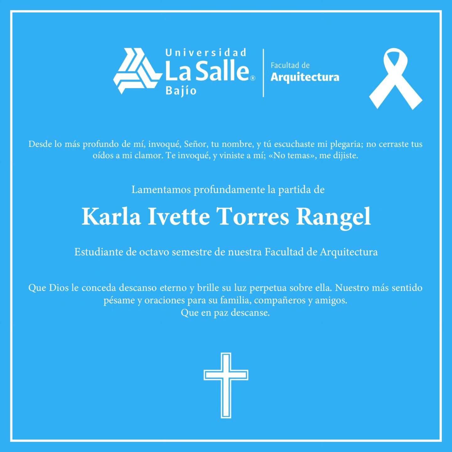 Esquela de Karla Ivette Torres Rangel por parte de su facultad. (Foto: Facebook @ULaSalleBajioArquitectura)